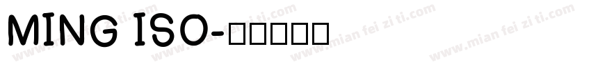 MING ISO字体转换